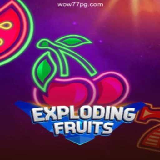 ExplodingFruits: A Burst of Fun at wow77.game Brasil