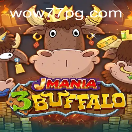 JMania3Buffalo: An Exciting New Chapter in Online Gaming at wow77.game Brasil